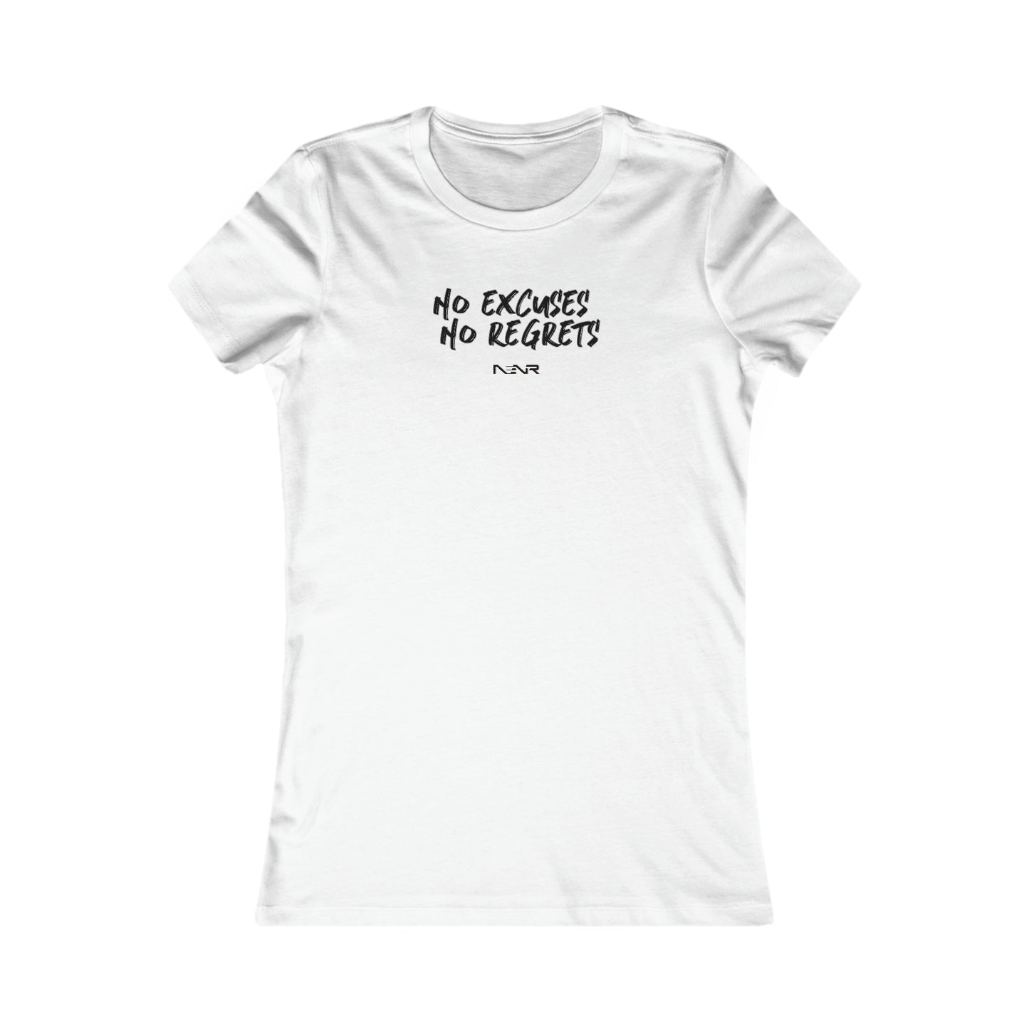 NO EXCUSES NO REGRETS ~ Women's Slim Fit Tee