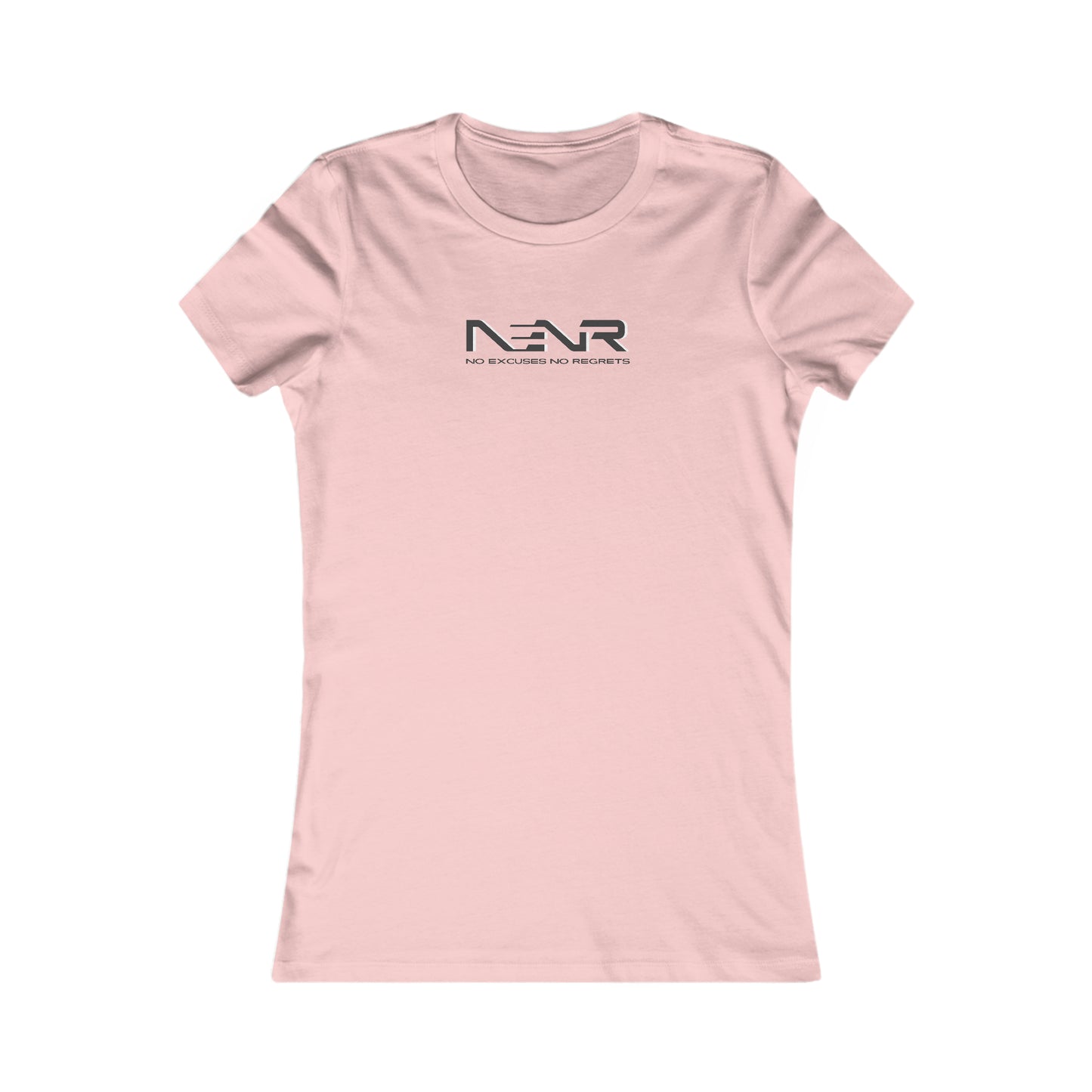 NO EXCUSES NO REGRETS ~ NENR WOMENS SLIM FIT T-SHIRT