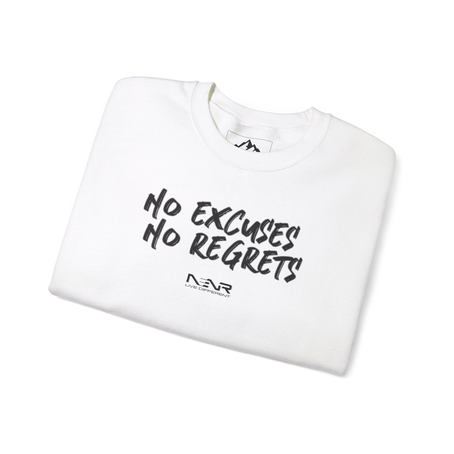 NO EXCUSES NO REGRETS SIGNATURE ~ Unisex Sweatshirt