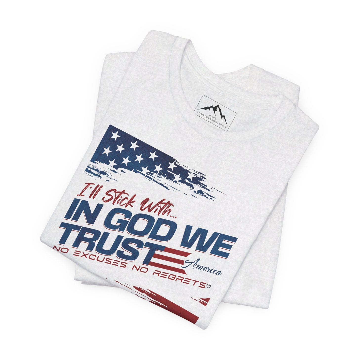 NENR ~ IN GOD WE TRUST ~ Ultra-Soft Tee