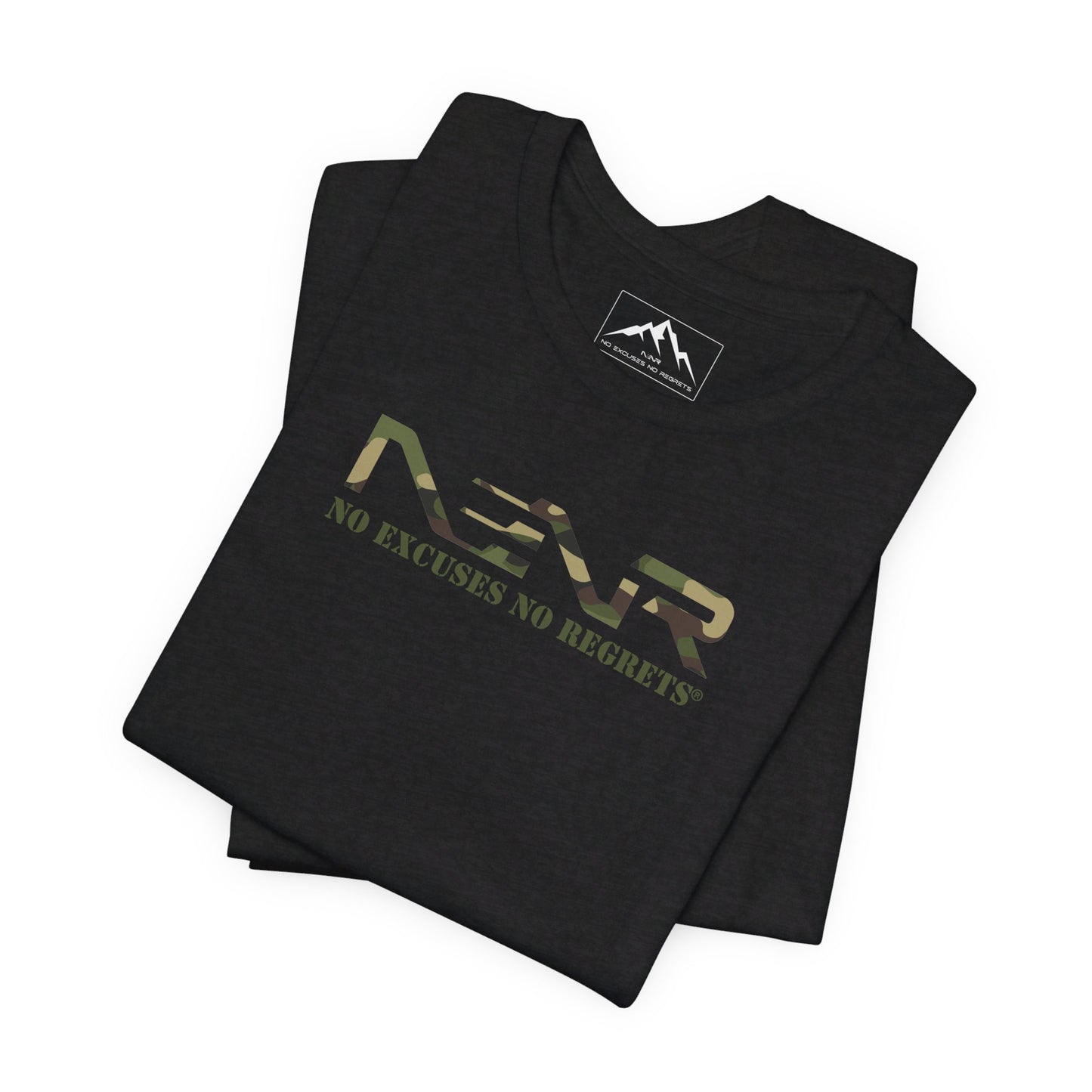 NO EXCUSES NO REGRETS ~ CAMO TEE ~ 2 Variations