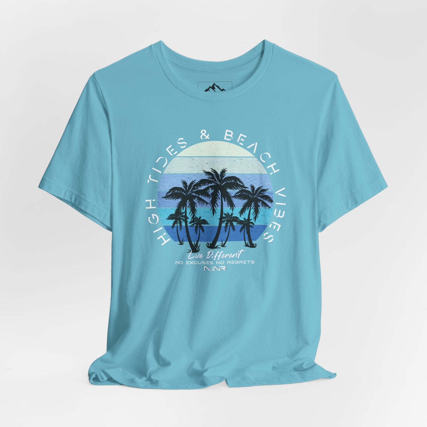 NENR ~ HIGH TIDES & BEACH VIBES ~ Ultra-Soft Unisex Tee