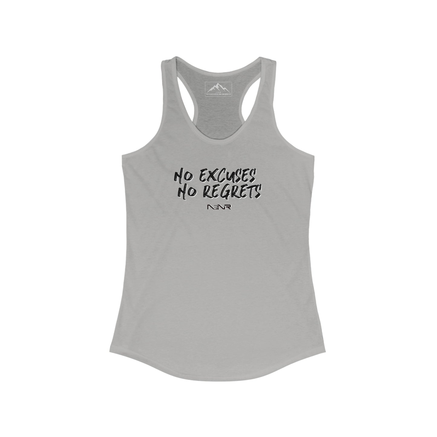 NO EXCUSES NO REGRETS ~ Womens Racerback Tank