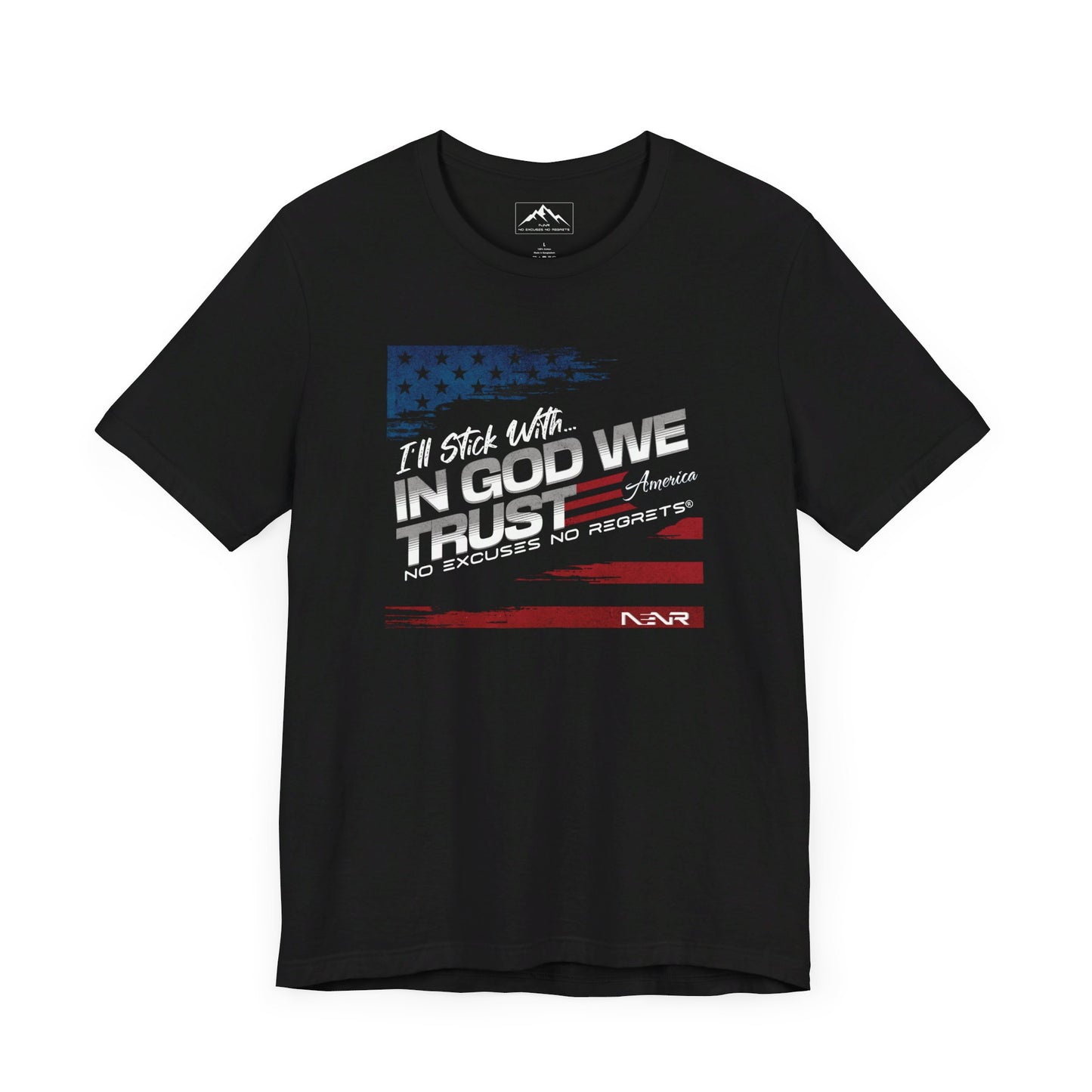 NENR ~ IN GOD WE TRUST ~ Ultra-Soft Tee