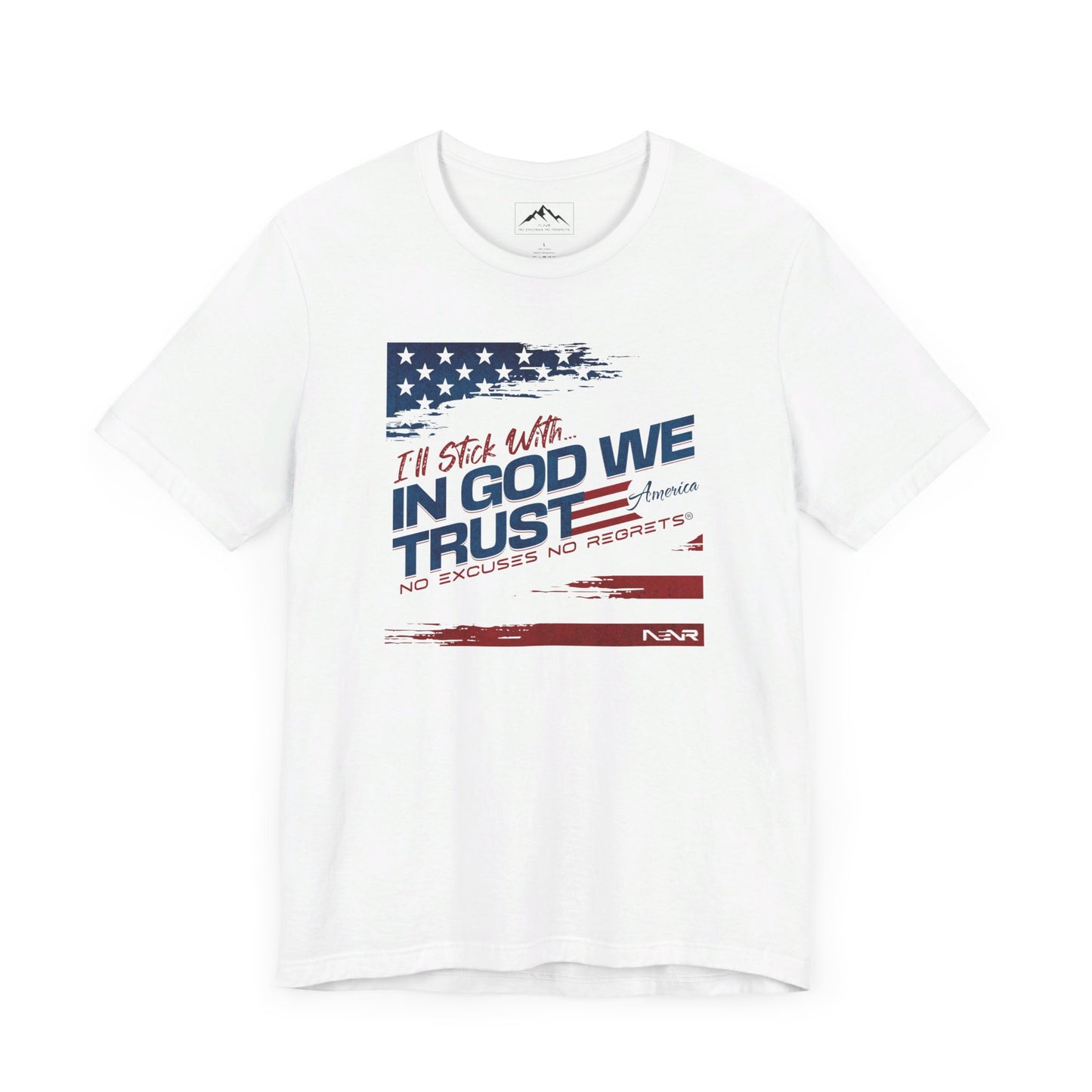 NENR ~ IN GOD WE TRUST ~ Ultra-Soft Tee