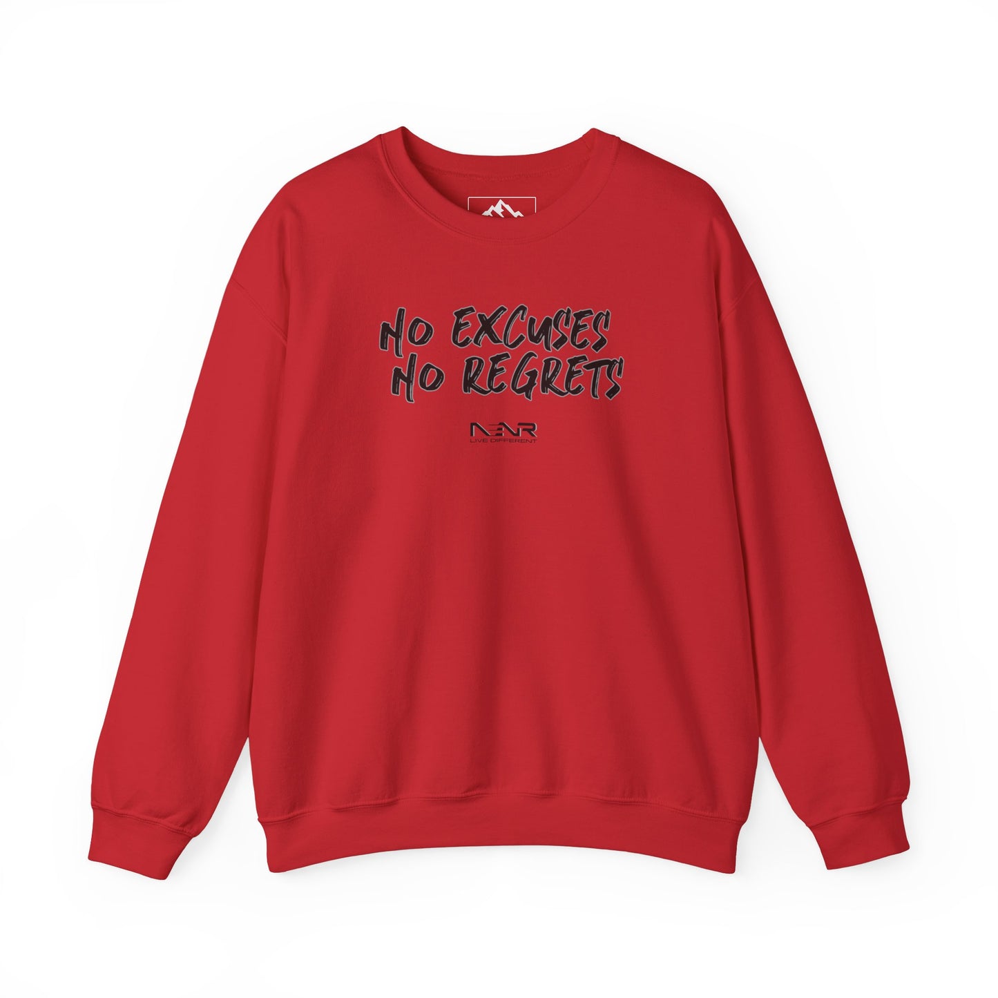 NO EXCUSES NO REGRETS SIGNATURE ~ Unisex Sweatshirt