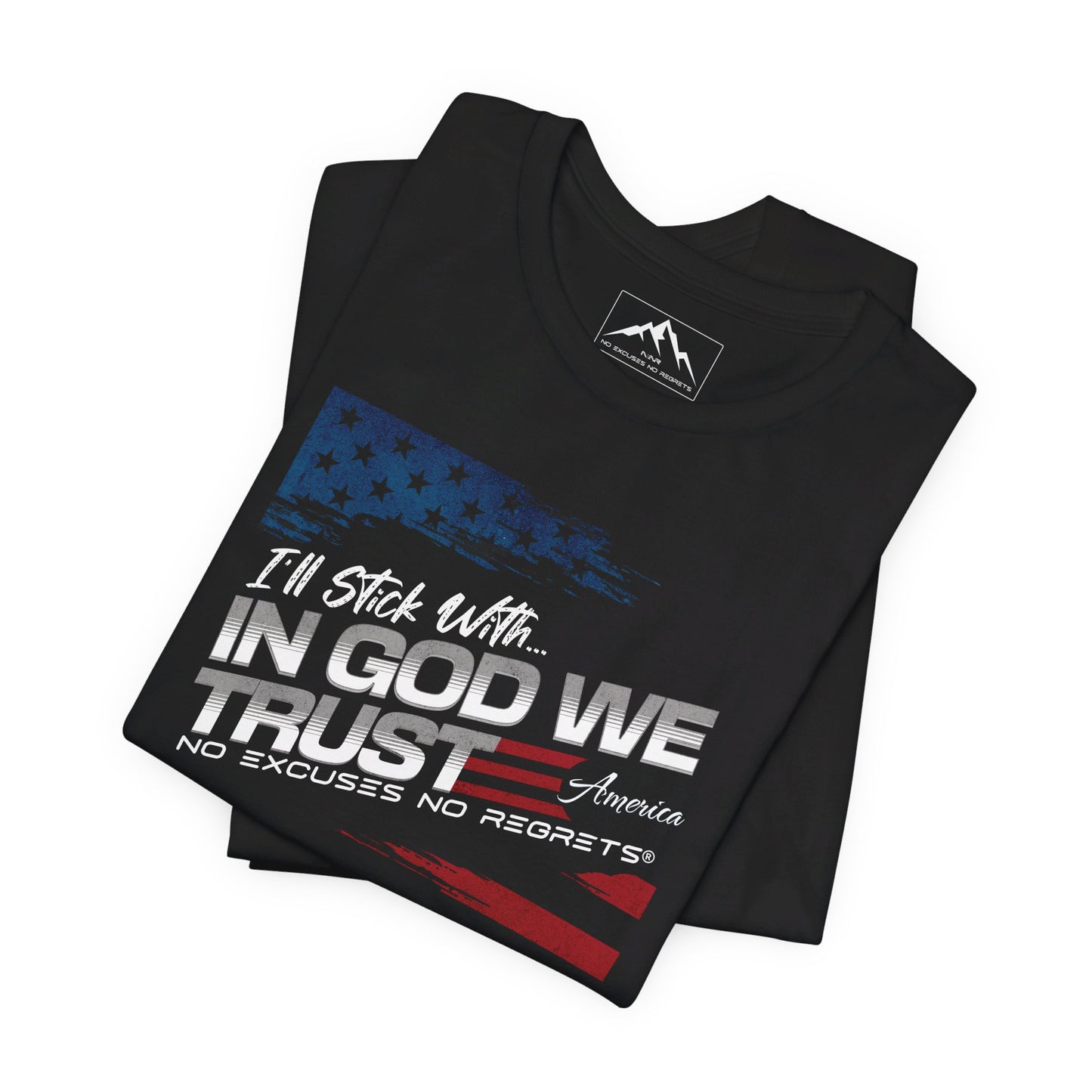 NENR ~ IN GOD WE TRUST ~ Ultra-Soft Tee