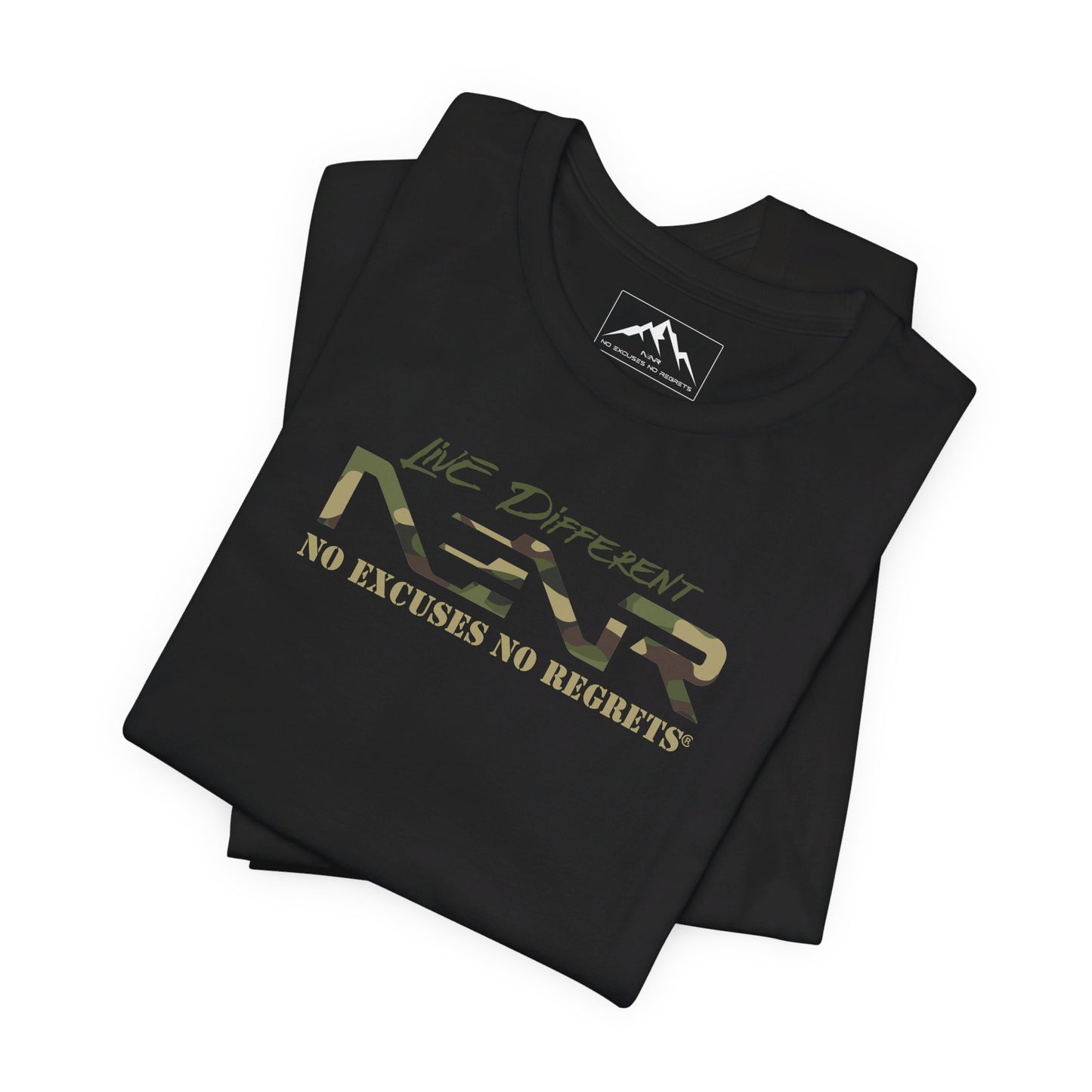 NO EXCUSES NO REGRETS ~ CAMO TEE ~ 2 Variations